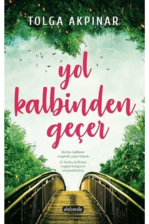 Yol Kalbinden Geçer-Tolga Akpınar