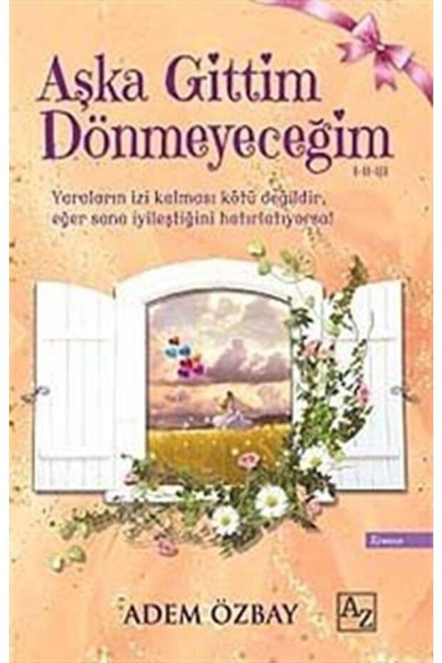 Aşka Gittim Dönmeyeceğim