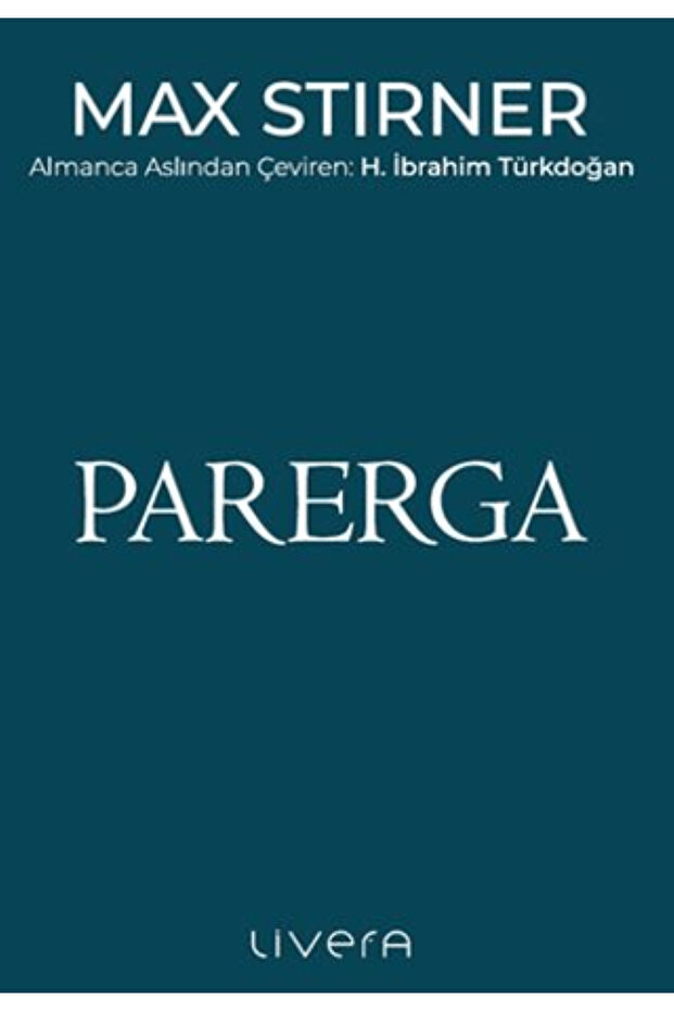 Parerga - Max Stirner