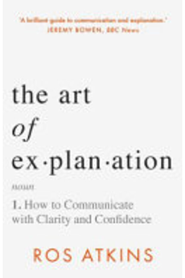 The Art of Explanation