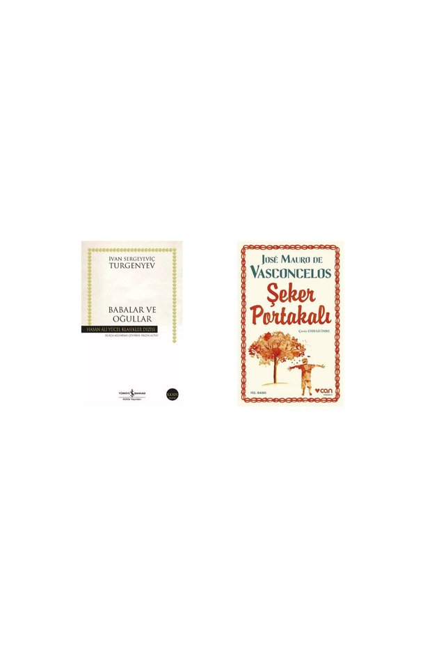 Babalar ve Oğullar - Ivan Sergeyevich Turgenev - Şeker Portakalı Jose Mauro De Vasconcelos