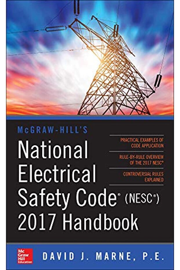 Mcgraw-Hills National Electrical Safety Code 2017 Handbook