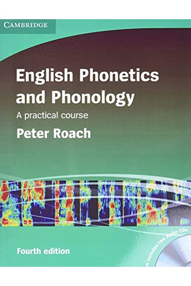 English Phonetics And Phonology Paperback With Audio Cds 2 A Practical Course