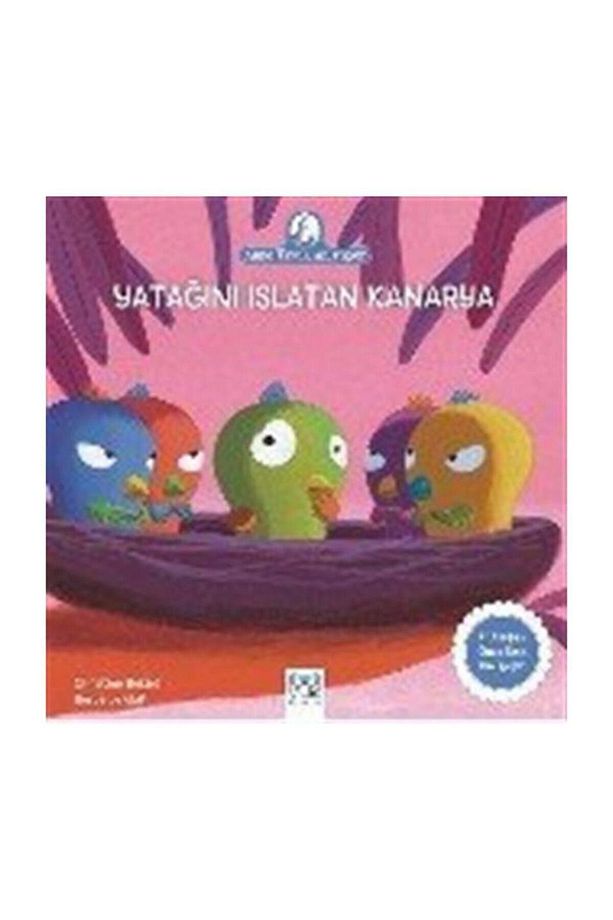 Yatağını Islatan Kanarya: Anne Tavuk Anlatıyor Uykudan Önce Kısa Hikayeler - 1