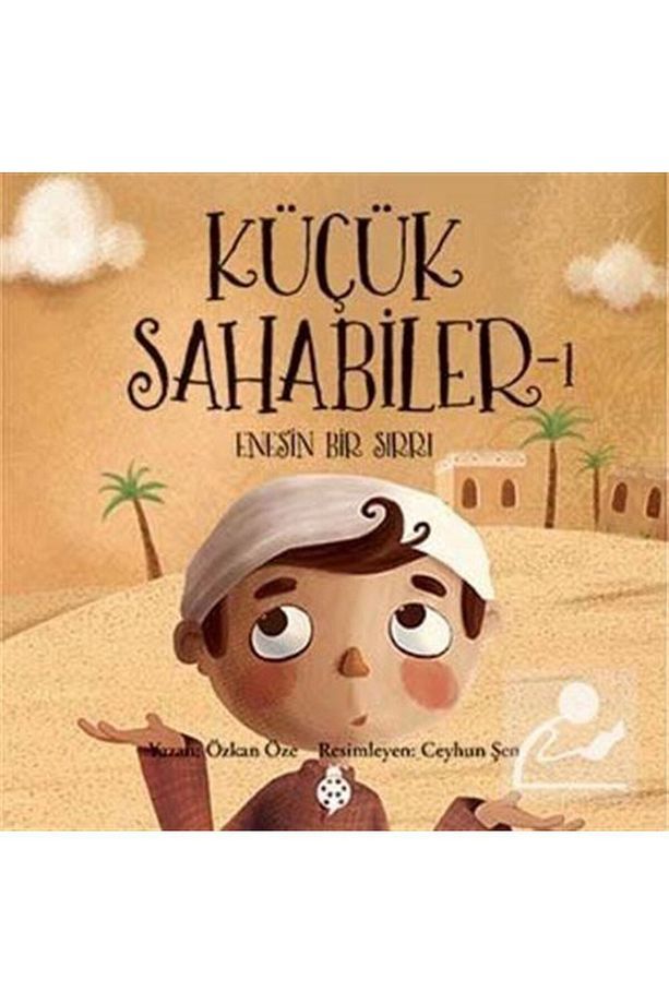 Küçük Sahabiler - 1 Enesin Bir Sırrı - 1
