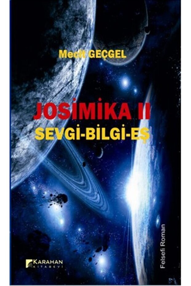 Josimika 2 (sevgi - Bilge -eş)