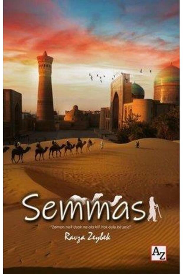 Semmas -Ravza Zeybek