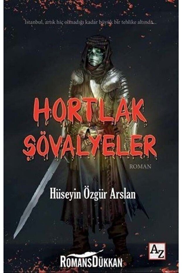 Hortlak Şövalyeler-Hüseyin Özgür Arslan