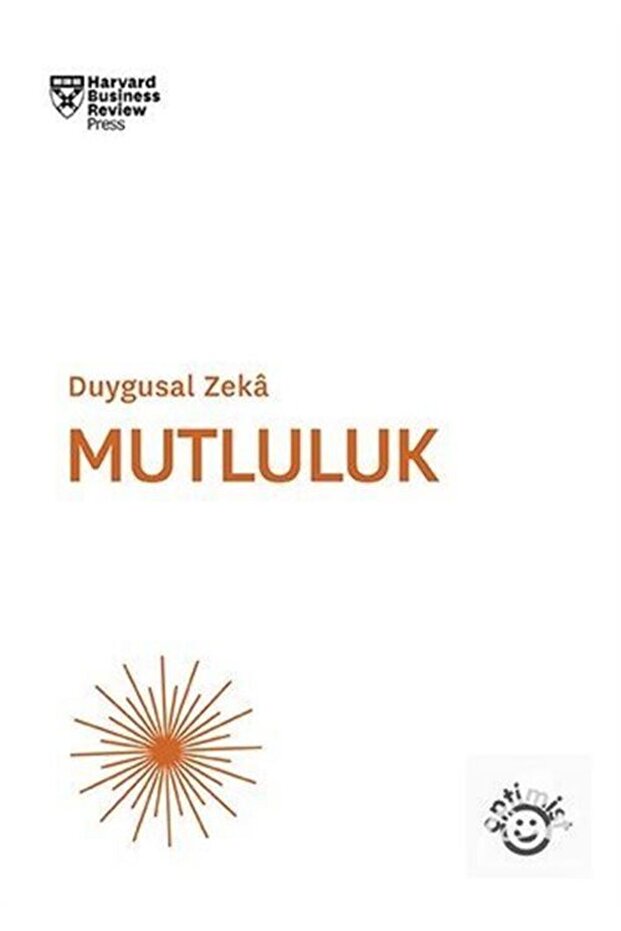 Duygusal Zeka Mutluluk - 1