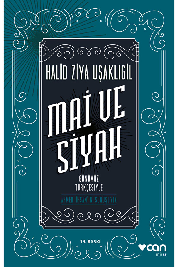 Mai ve Siyah (Günümüz Türkçesiyle)