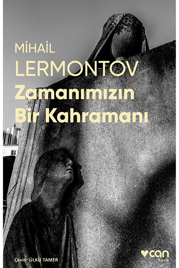 Zamanımızın Bir Kahramanı