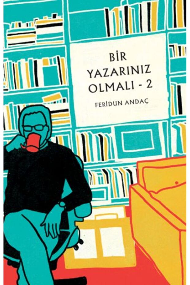 Bir Yazarınız Olmalı 2