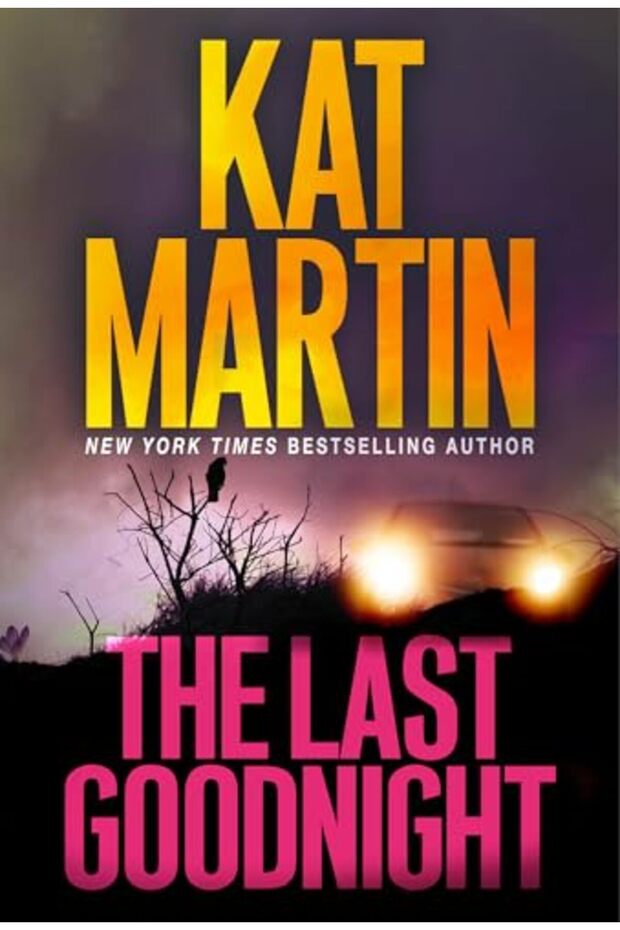 The Last Goodnight A Riveting New Thriller