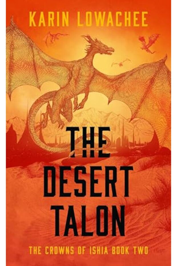 The Desert Talon Volume 2