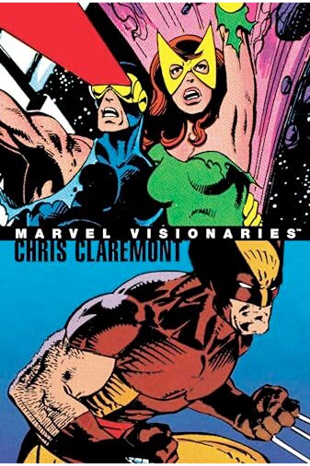 Marvel Visionaries Chris Claremont