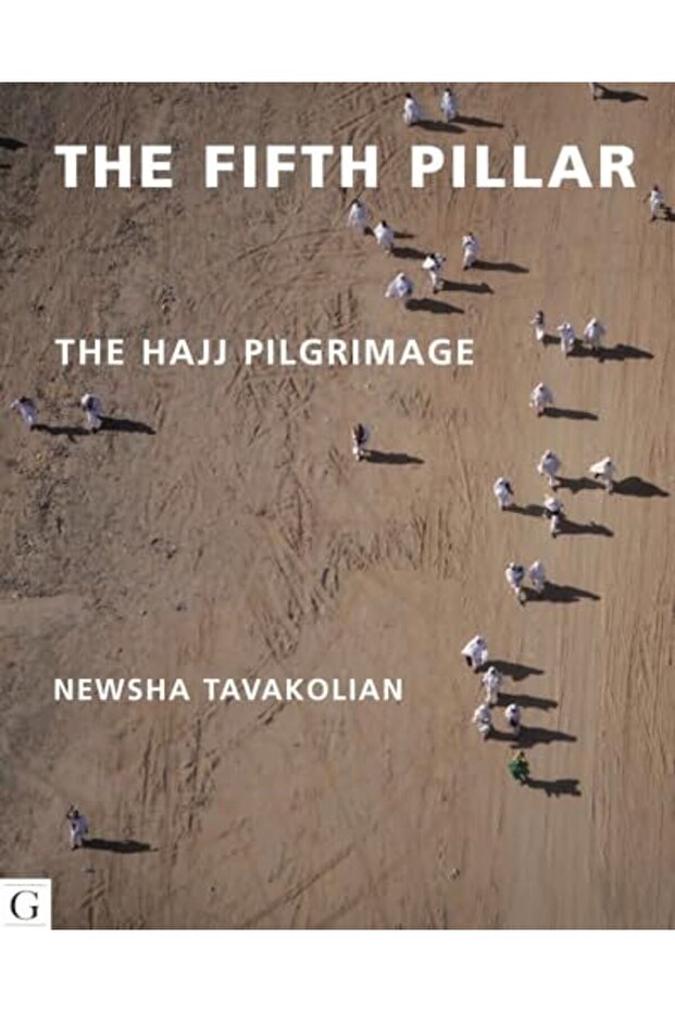 The Fifth Pillar The Hajj Pilgrimage