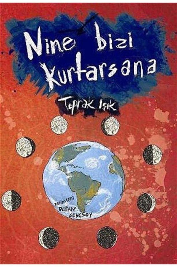 Nine Bizi Kurtarsana - 2