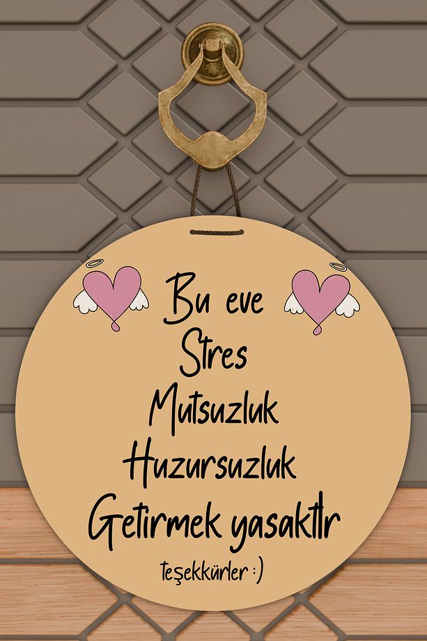 Modern Ahşap Kapı Süsü - Açık Kahverengi Zemin Bu Ev Stres Yasak Duvar Süsü - Dış Mekan Kapi Susu - 1