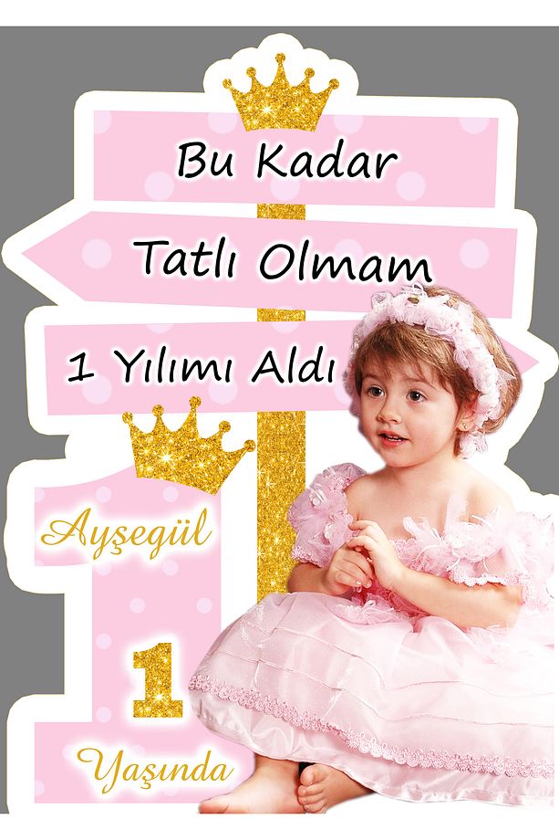 Bir Yaş Doğum Günü Süsleme ve Hediyelik Seti (Her yaş için hazırlanmaktadır) - 4