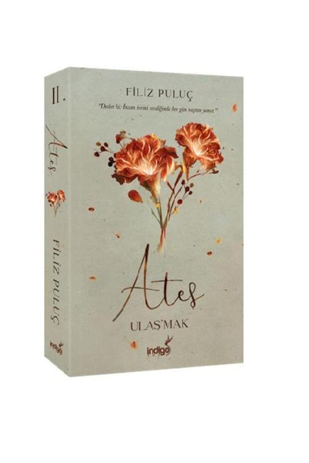 Ateş 2 – Ulaş’mak - Ciltli - 1