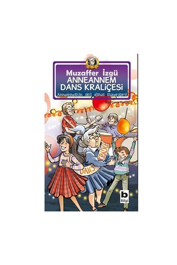 Anneannem Dans Kraliçesi Muzaffer İzgü Bilgi Yay - 1