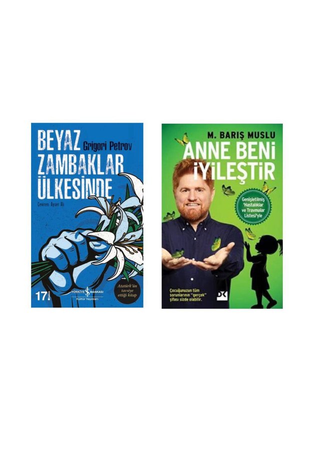 Beyaz Zambaklar Ülkesinde Grigori Spiridonoviç Petrov - Anne Beni İyileştir M. Barış Muslu