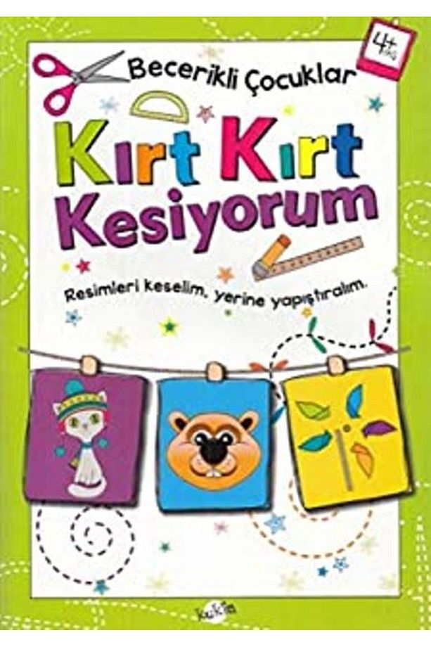 Kırt Kırt Kesiyorum 4 Yaş - Becerikli Çocuklar - 1