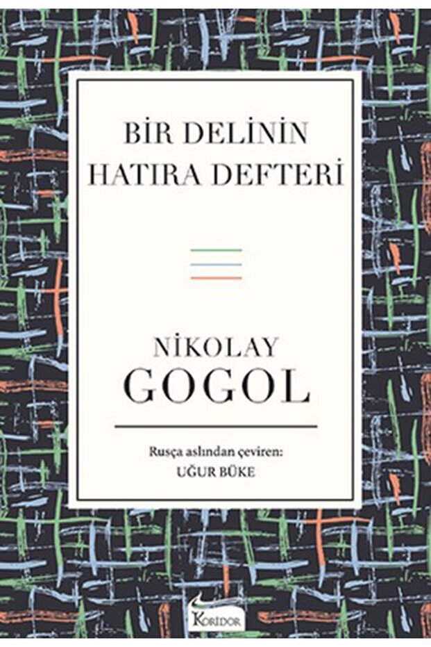 Bir Delinin Hatıra Defteri (Bez Ciltli)