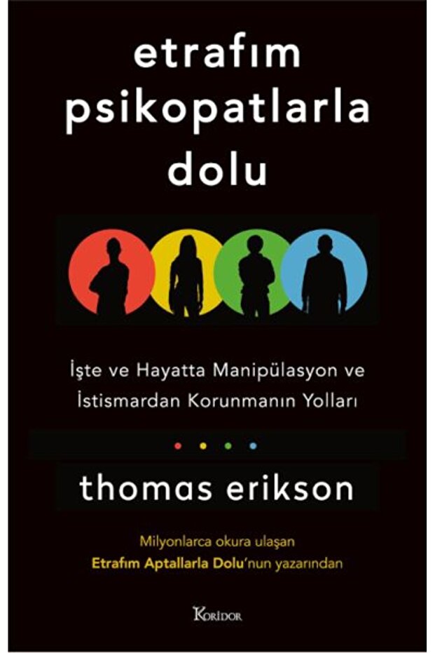 Etrafım Psikopatlarla Dolu