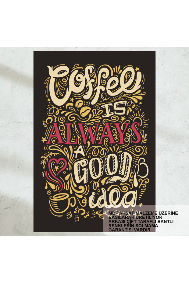 Coffee Is Always a Good Idea Ev Kitchen Cafe Decoration Painting Retro Wooden Poster