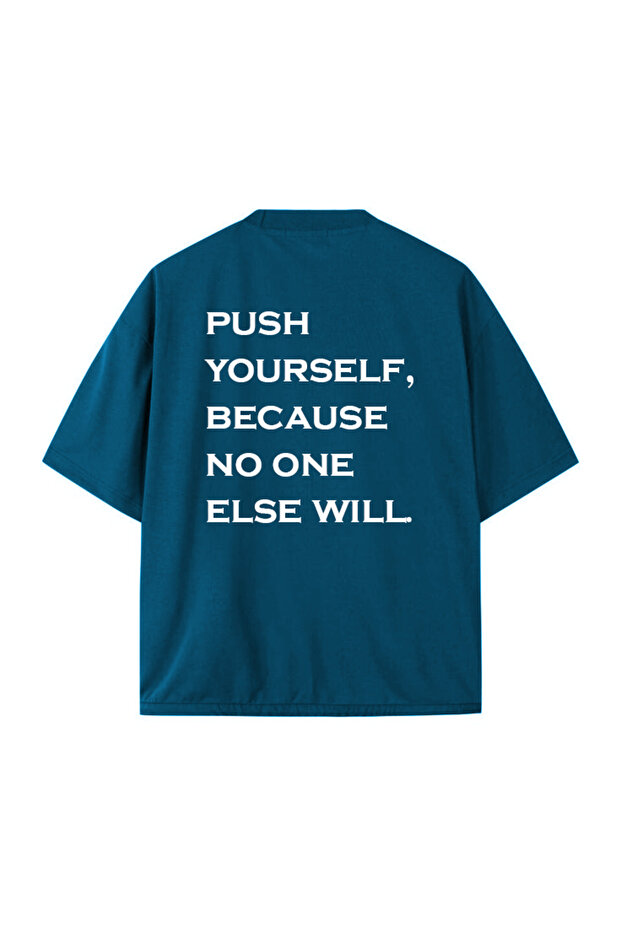 Push Yourself-Oversize T-Shirt