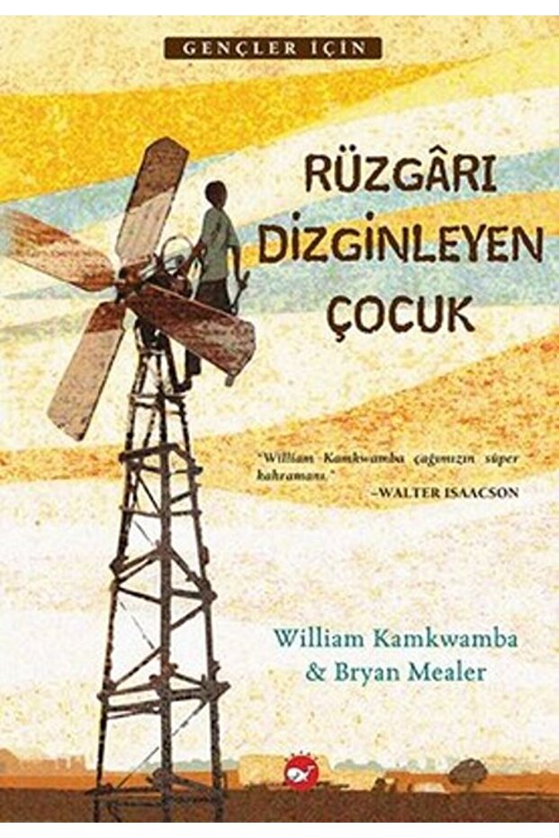 Rüzgarı Dizginleyen Çocuk