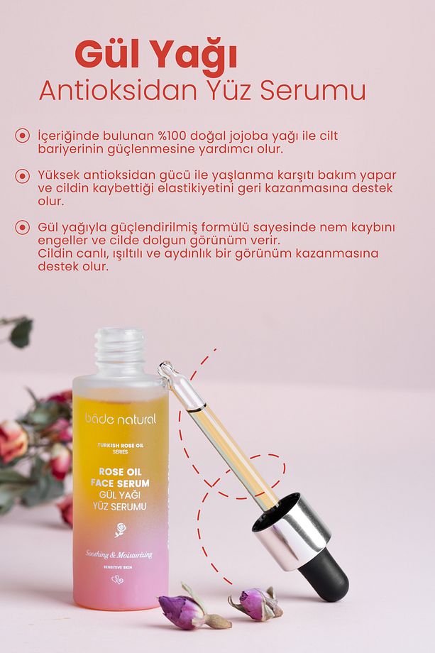 Gül Yağı Rahatlatıcı Ve Antioksidan Yüz Serumu 30 ml - 3