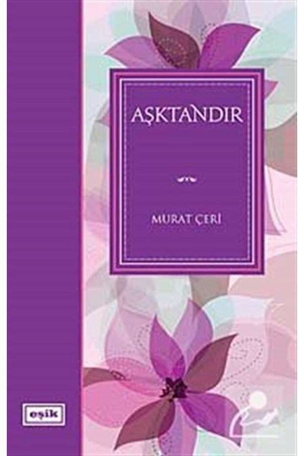 Aşktandır | Murat Çeri