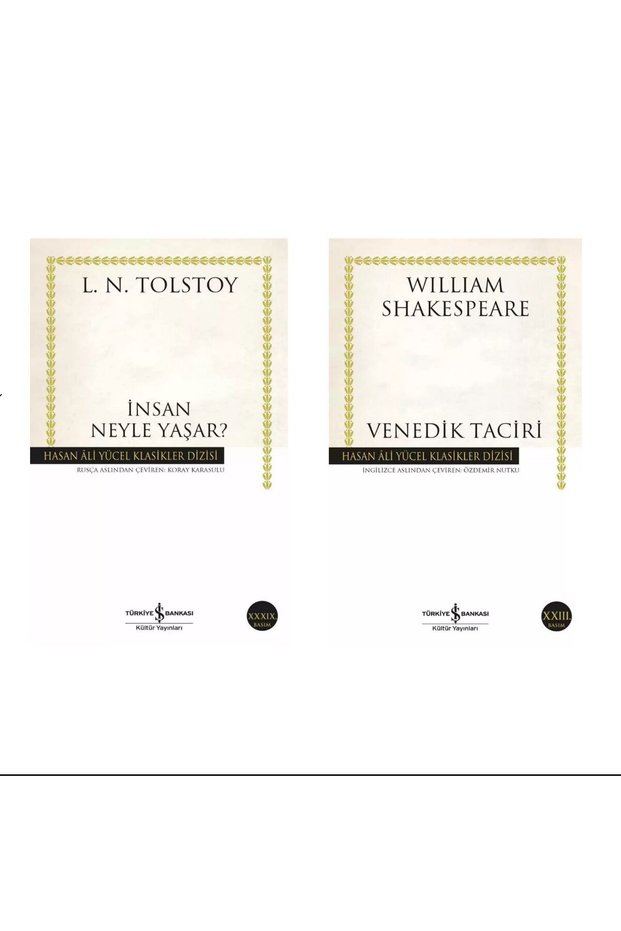 İnsan Neyle Yaşar?</DNTCTMS> - Lev Nikolayevich Tolstoy - Venedik Taciri</DNTCTMS> - William Shakespeare