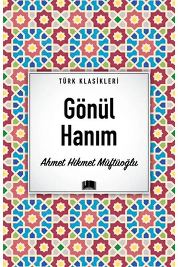 Gönül Hanım - 1
