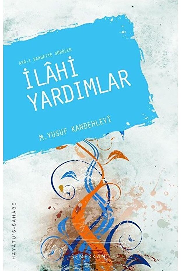 Asr-ı Saadette Görülen Ilahi Yardımlar / / 9786051010137 - 1