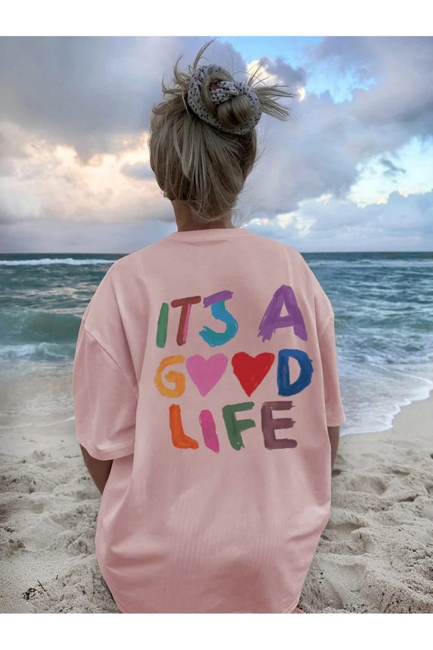 Women's Its a Good Life Printed Oversize T-Shirt