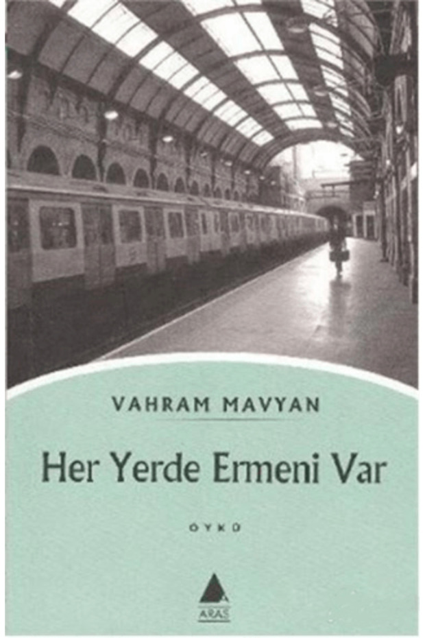 Her Yerde Ermeni Var