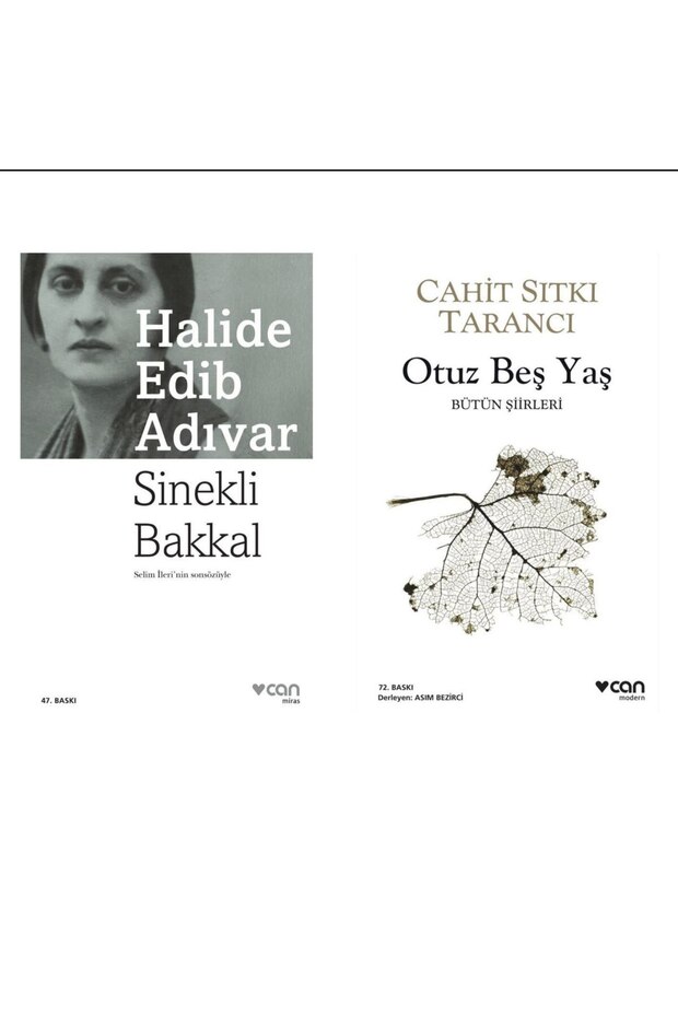 Sinekli Bakkal - Halide Edip Adıvar - Otuz Beş Yaş - Cahit Sıtkı Tarancı
