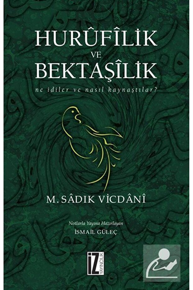 Hurüfilik Ve Bektaşilik / M. Sadık Vicdani / / 9786053261476