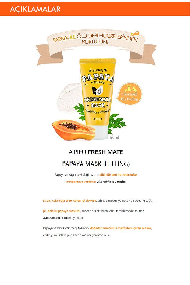 Papaya Özlü Pürüzsüzleştirici Peeling 50ml A'pıeu Fresh Mate Papaya Mask (PEELİNG) - 2
