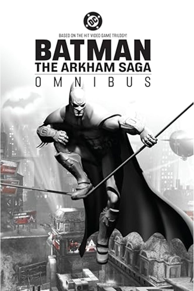 Batman The Arkham Saga Omnibus New Edition