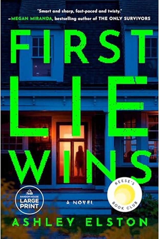 First Lie Wins A Novel