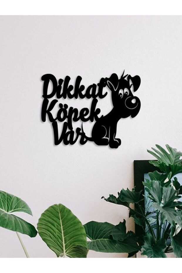 DİKKAT KÖPEK VAR DUVAR YAZISI