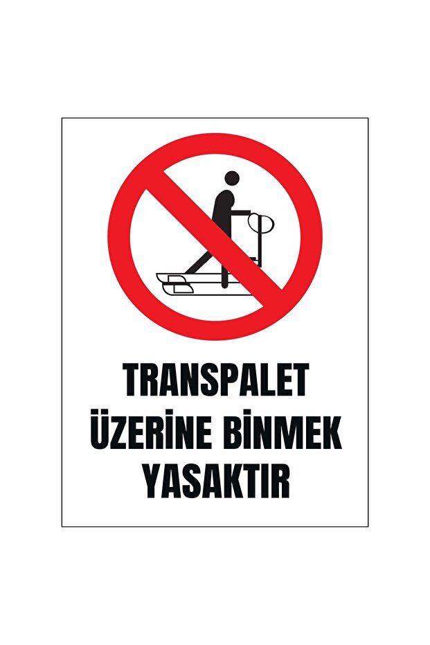 No Riding on Metal Pallet Trucks 15 Cm X 20 Cm Warning Sign Directional Sign