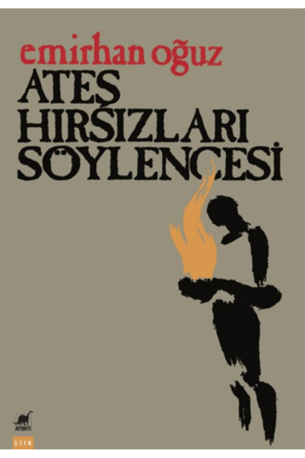 Ateş Hırsızları Söylencesi