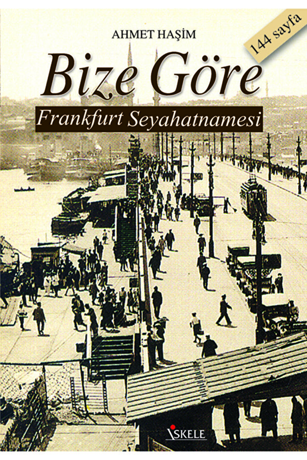 Bize Göre Frankfurt Seyahatnamesi