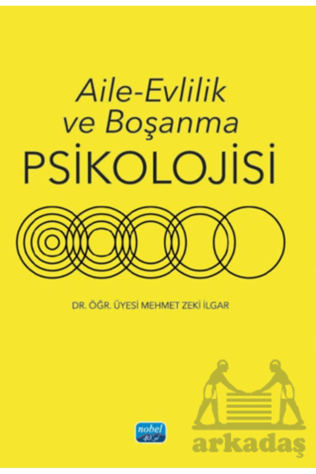 Aile - Evlilik Ve Boşanma Psikolojisi