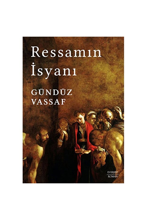 Ressamın Isyanı (ciltli)